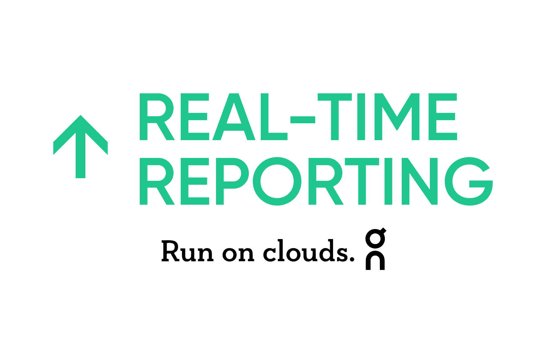 On: Improved real-time reporting