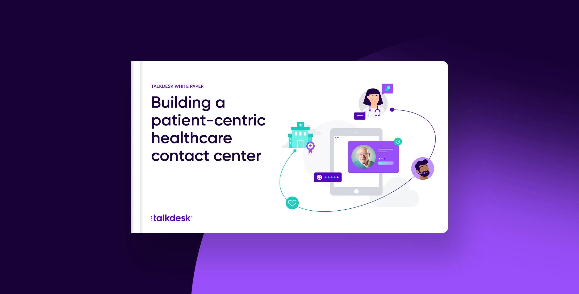 Building A Patient Centric Healthcare Contact Center