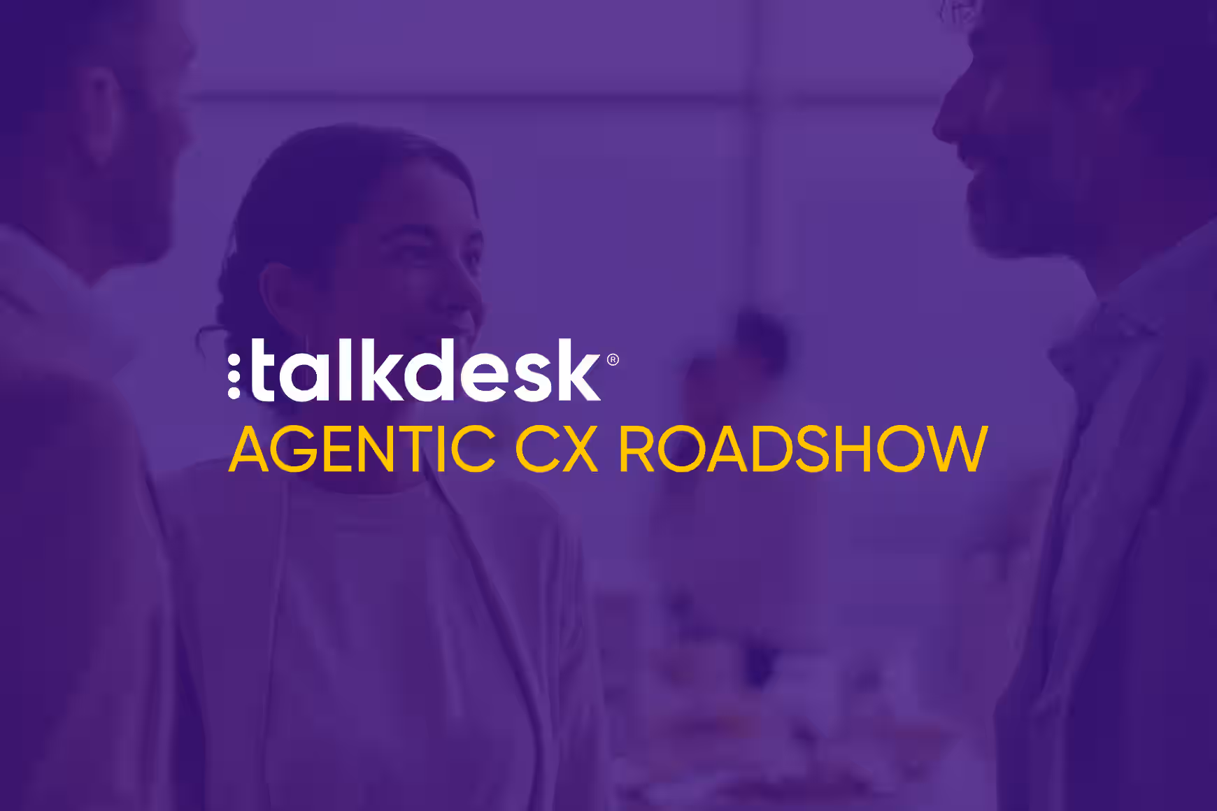 Agentic CX Roadshow