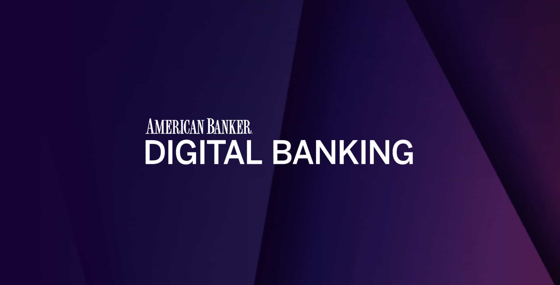 Hero Event American Banker Digital 2025 Deep