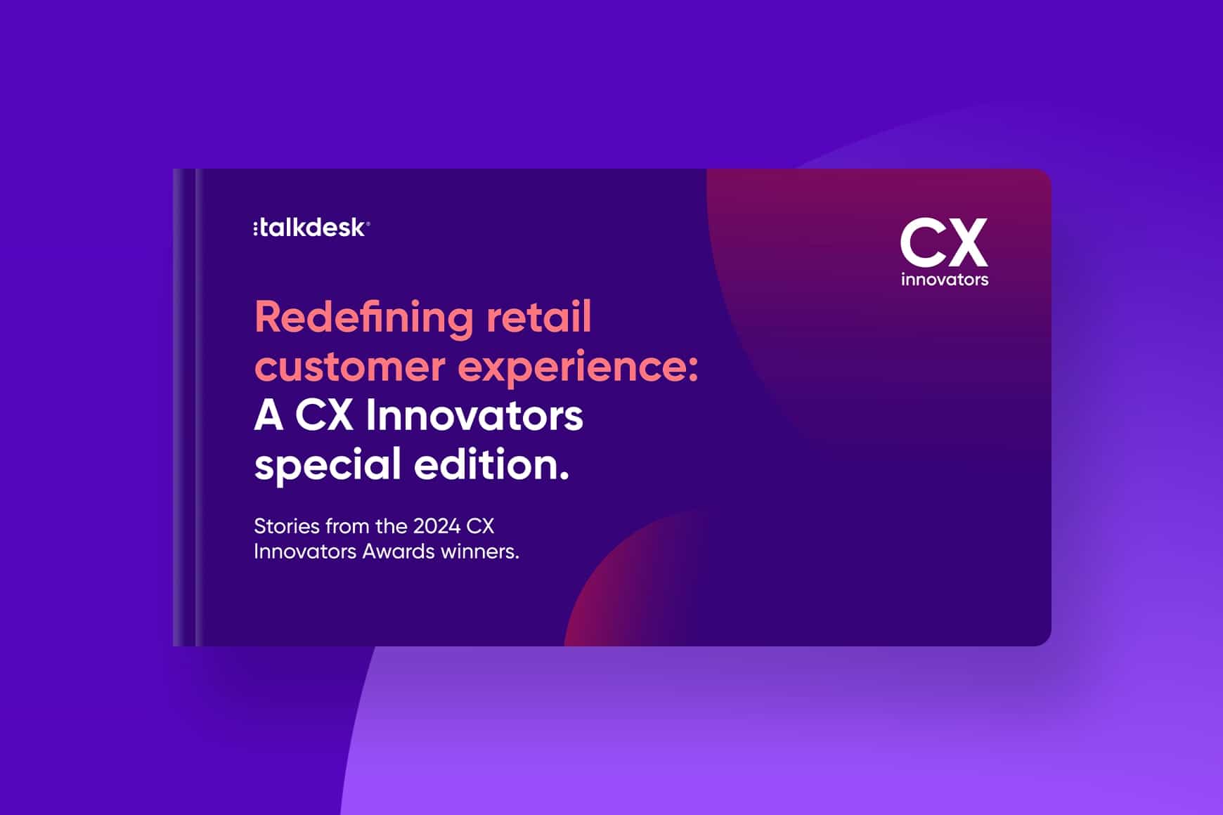 CX Innovators: Redefining retail customer experience.