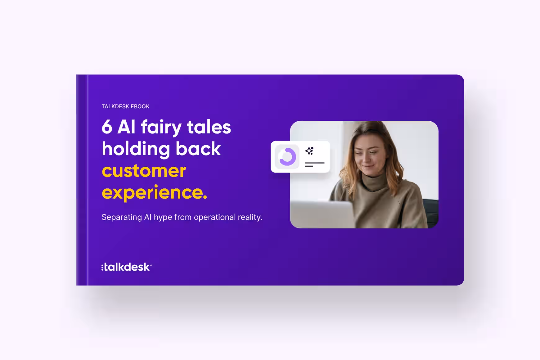 6 AI fairy tales holding back customer experience