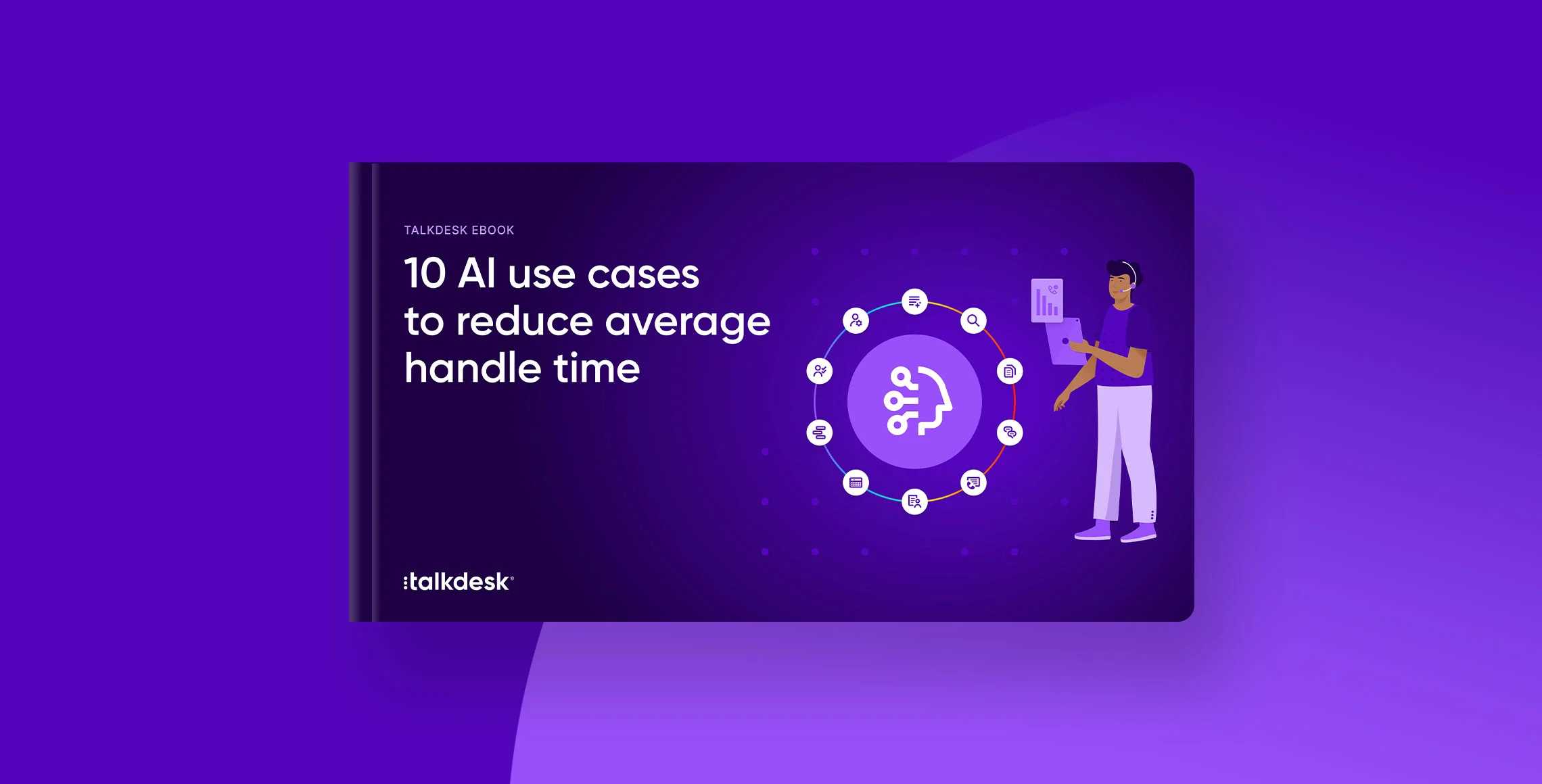 10 Use Cases Reduce Average Handle Time