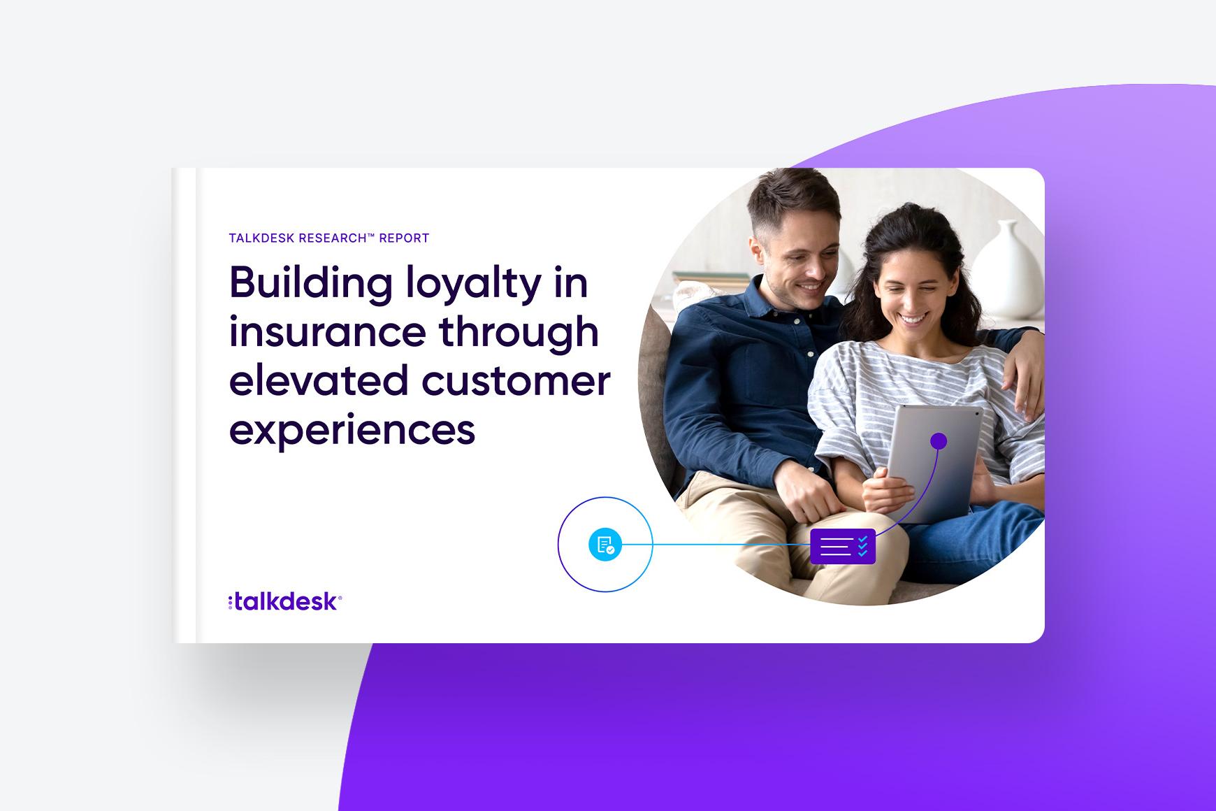 Building Loyalty in Insurance Through Elevated Customer Experiences