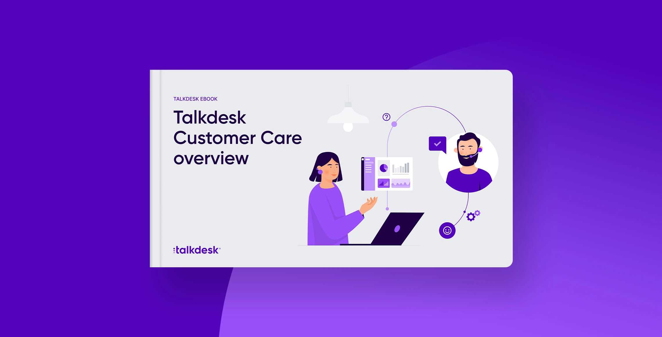 Talkdesk Customer Care Overview