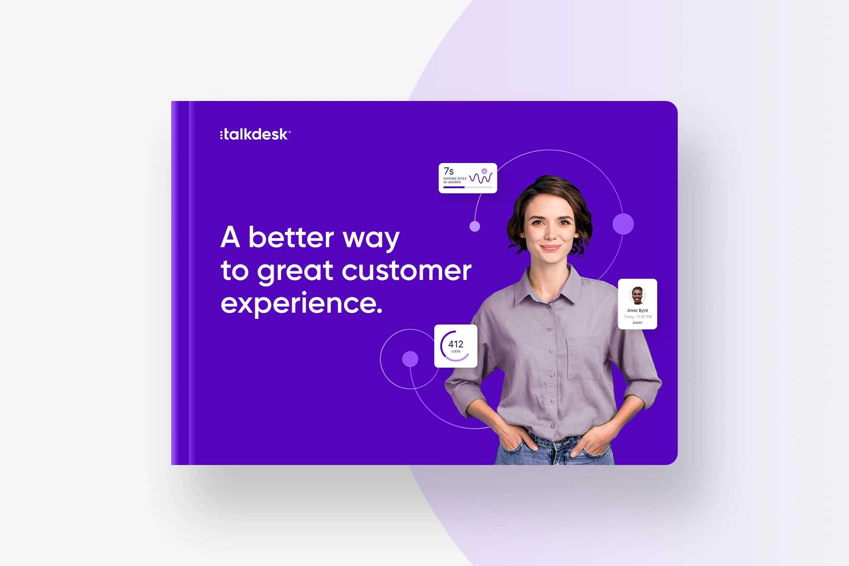 A better way to great customer experience